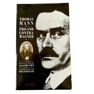 Thomas Mann Pro and Contra Wagner Book Paperback 1985 Faber & Faber